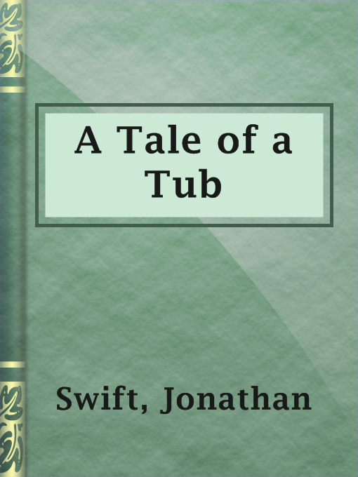 Title details for A Tale of a Tub by Jonathan Swift - Available